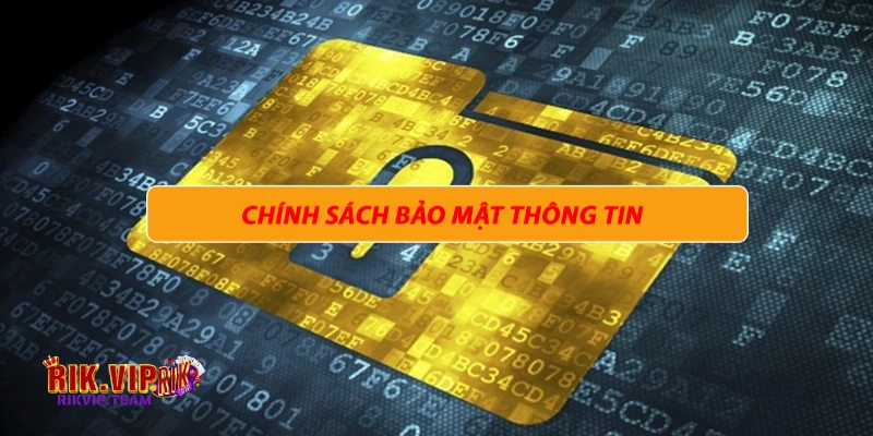 Chinh Sach Bao Mat 3 Chính Sách Bảo Mật