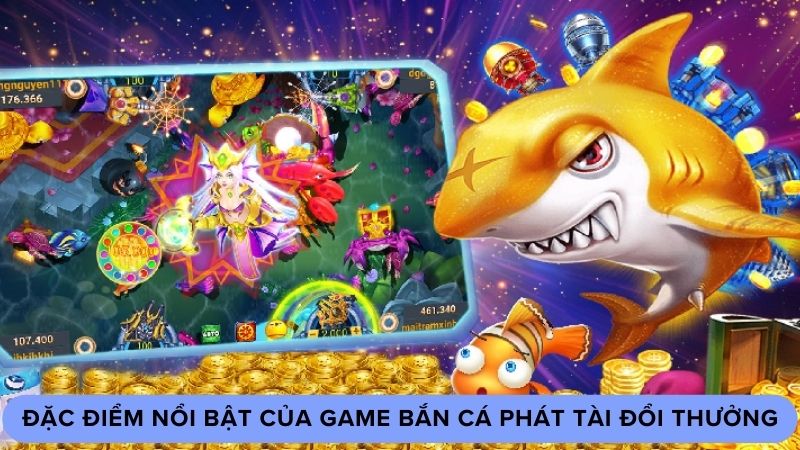 ban ca phat tai doi thuong 2 Cách tham gia bắn cá phát tài đổi thưởng