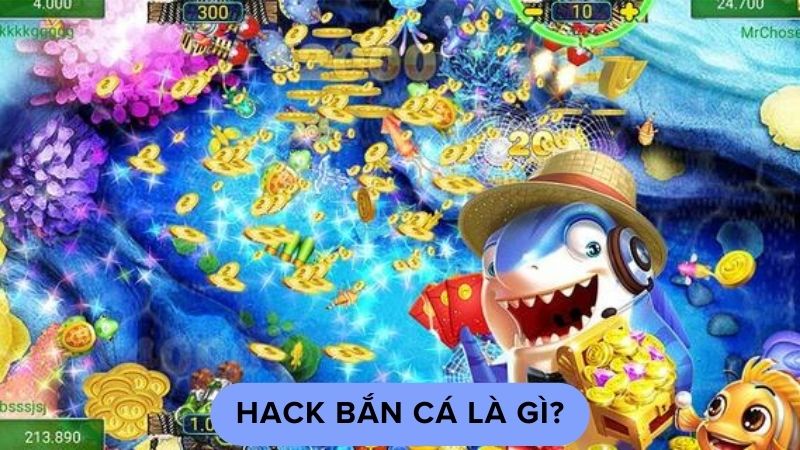hack ban ca 1 Hack bắn cá là gì?