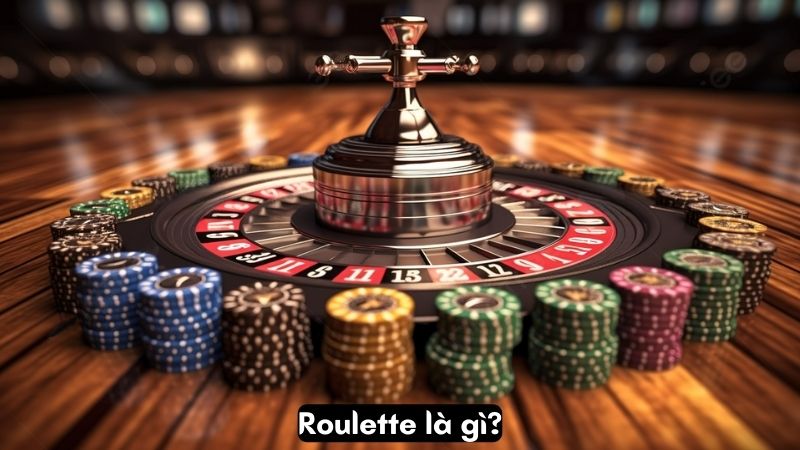 roulette 1 Roulette là gì?